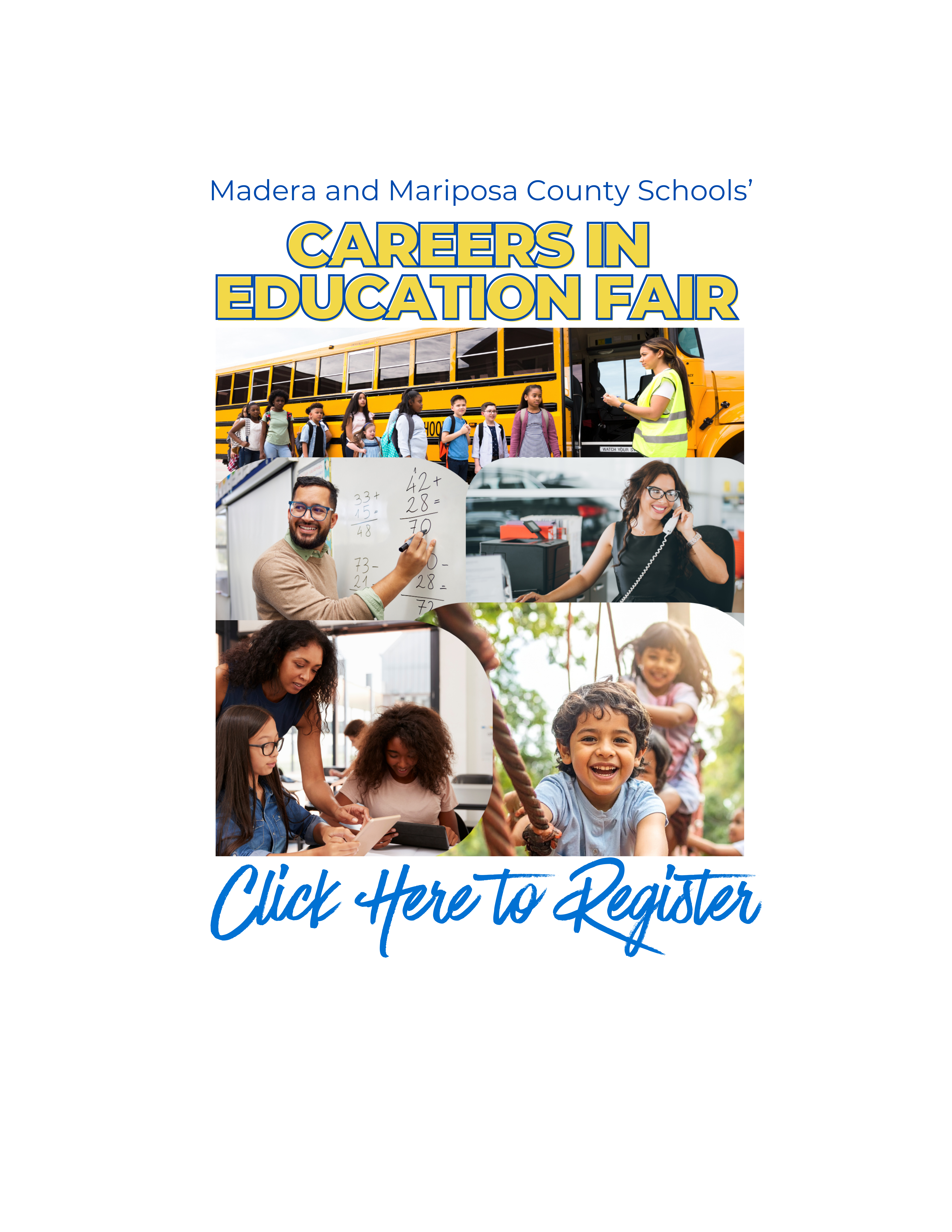 madera and mariposa county schools careers in education fair registration flyer that opens registration page
